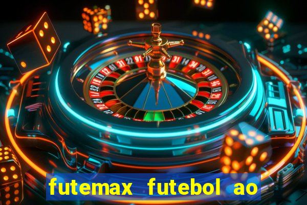 futemax futebol ao vivo brasil